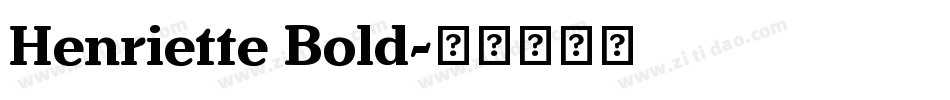 Henriette Bold字体转换